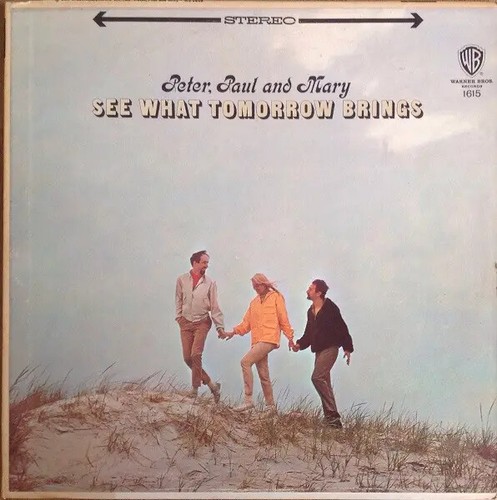 Peter paul mary see - paul,