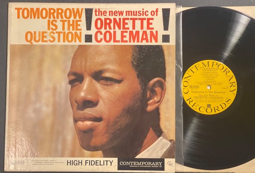 Ornette coleman tomorrow - ornette, is