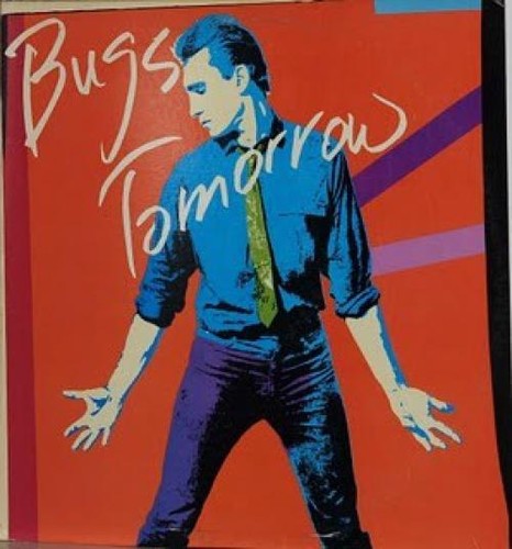 Bugs tomorrow - bugs,