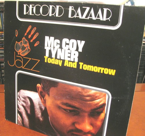 Coy tyner today and - mc,
