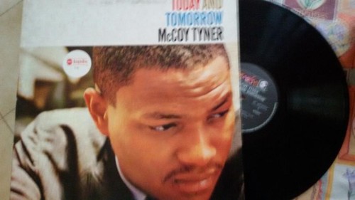 Mccoy tyner today and - -,