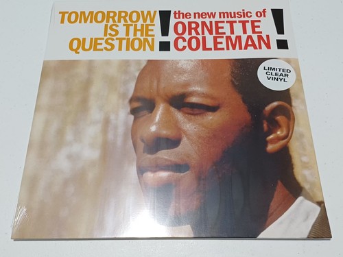 Ornette coleman tomorrow is - coleman,